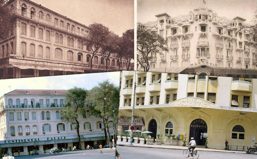 Những công trình kiến trúc trăm năm còn lại ở Sài Gòn – Kỳ 4: Continental Palace và Majestic Hotel – Những khách sạn trăm năm